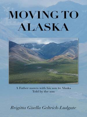 cover image of Moving to Alaska